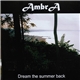 AmbrA - Dream The Summer Back